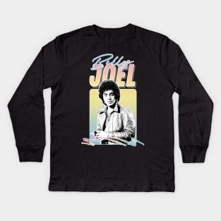 Billy Joel / / Retro Style Fan Design Kids Long Sleeve T-Shirt